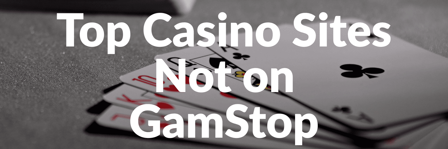 Discovering Casinos Not on Gamstop A Complete Guide 686076500