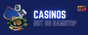 Exploring Casinos Non Gamstop A Guide to Alternative Betting Options