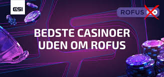 Oplev Online Casinoer Uden om ROFUS