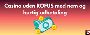 Online Casino Uden Om ROFUS Find Dine Favoritter Online Casino Uden Om ROFUS Find Dine Favoritter