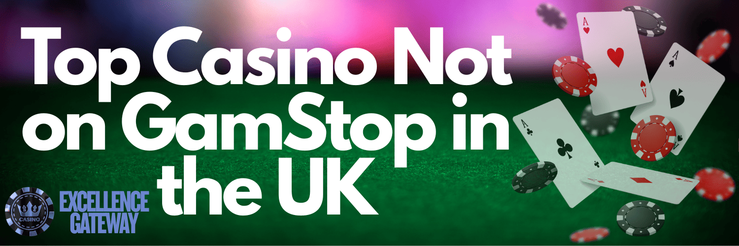 Explore English Casino Sites Not on GamStop